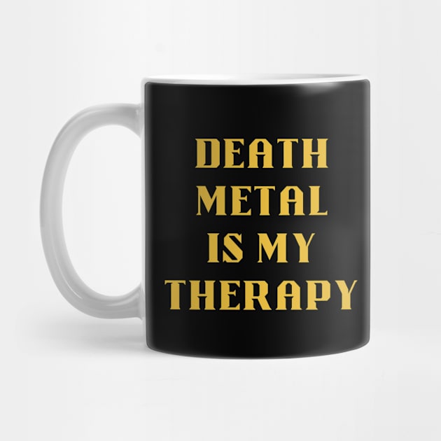 DEATH METAL  is my therapy by Klau